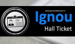 Download Ignou Hall Ticket