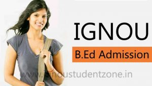 Ignou B.Ed admission in January session