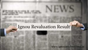 Ignou revaluation result