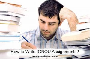 How to write Ignou assignments ?