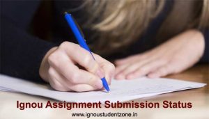 Ignou assignment submission status