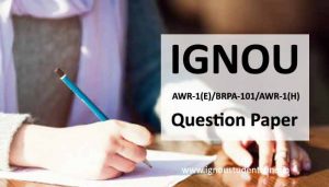 Ignou AWR 1 Question Paper