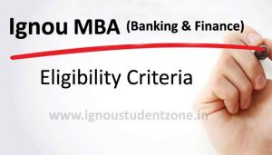 Ignou MBA Banking and Finance eligibility criteria