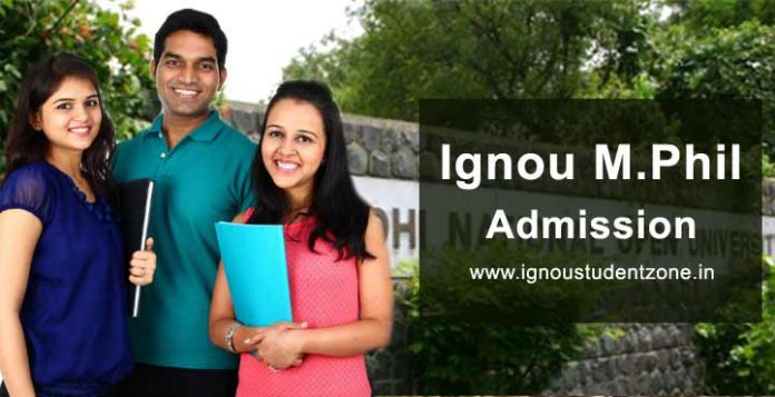 IGNOU MPHIL Admission July 2019 Ignou Student Zone