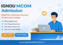 IGNOU MCOM admission details including eligibility syllabus course structure and online admission process