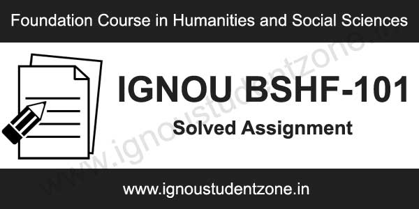 Ignou BSHF 101 solved assignment