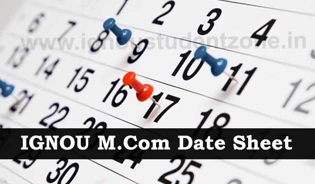 Ignou M.Com date sheet