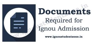 ignou online admission documents required