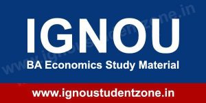 IGNOU BA Economics Books & Study Material