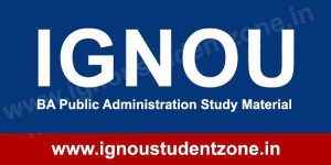 IGNOU BA Public Administration Books & Study Material