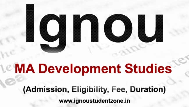 IGNOU MADVS programme - Master of Arts in Development Studies