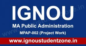 ignou mpa project work, synopsis, report