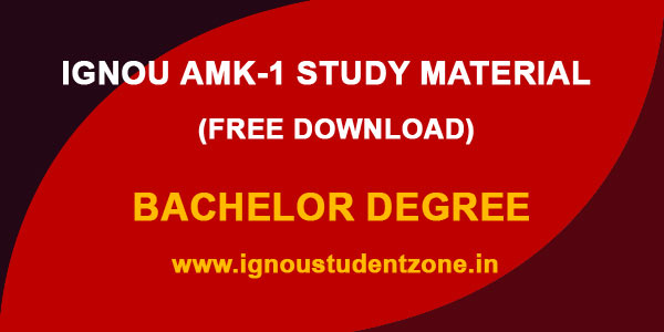 IGNOU AMK 1 Study Material