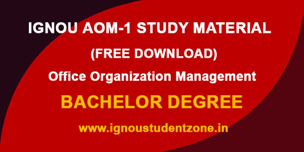 IGNOU AOM 1 Study Material & Books