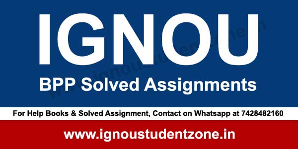 IGNOU BPP Solved Assignment