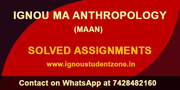 IGNOU MA Anthropology Solved Assignment 2018-19 (MAAN)