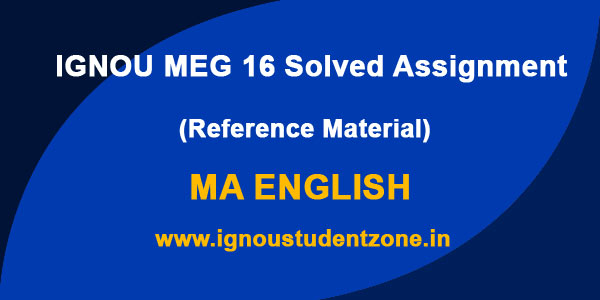 IGNOU MEG 16 Solved Assignment