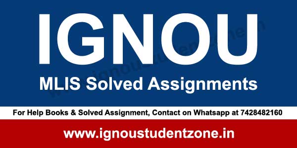 IGNOU MLIS Solved Assignment 2018-19