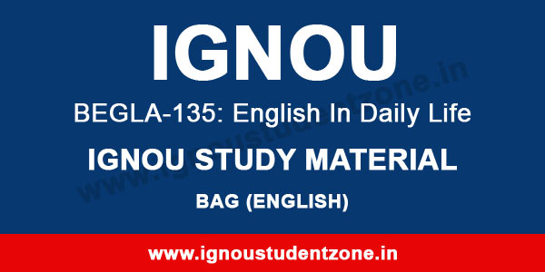 IGNOU BEGLA 135 Study Material PDF Book