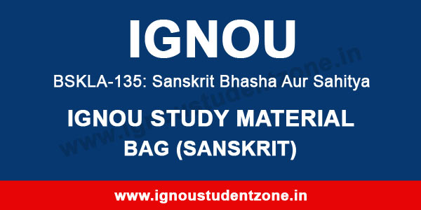 IGNOU BSKLA 135 Study Material Free Download
