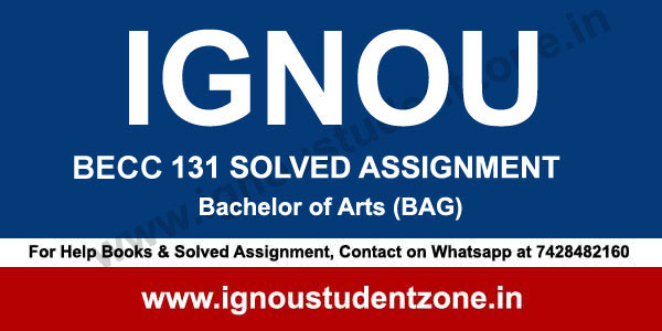 ignou becc 131 solved assignment