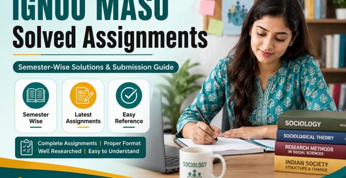 IGNOU MASO solved assignments semester wise PDF and assignment submission guide for MA Socilogy programme