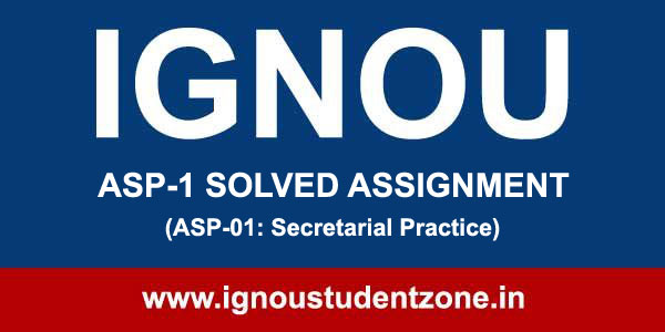 IGNOU ASP 1 Solved Assignment