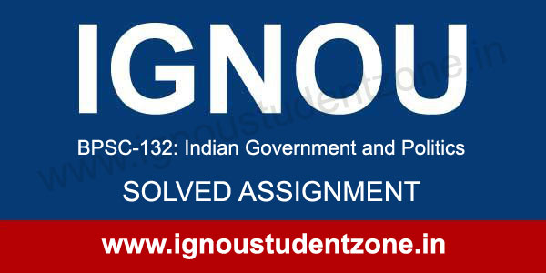 IGNOU BPSC 132 Solved Assignment