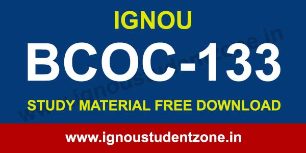 IGNOU BCOC 133 Study Material in English and Hindi Medium