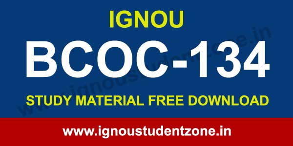 IGNOU BCOC 134 Study Material
