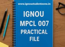 IGNOU MPCL 007 Practical File Download – Solved PDF Sample