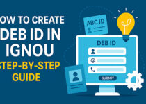 how to create DEB ID in IGNOU