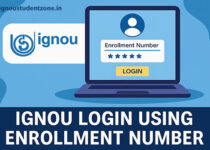 IGNOU Login Using Enrollment Number