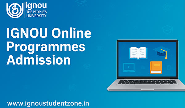 IGNOU Online Programmes admission