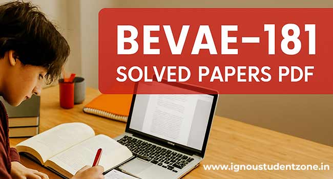 IGNOU BEVAE 181 solved question papers