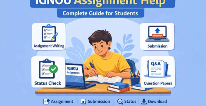 IGNOU assignment help guide for students including submission, status, and download process