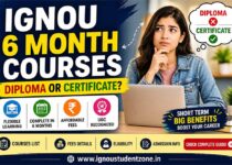 IGNOU 6 month courses list certificate courses diploma or certificate confusion