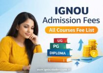 IGNOU admission fees complete fee structure for all courses UG PG diploma certificate