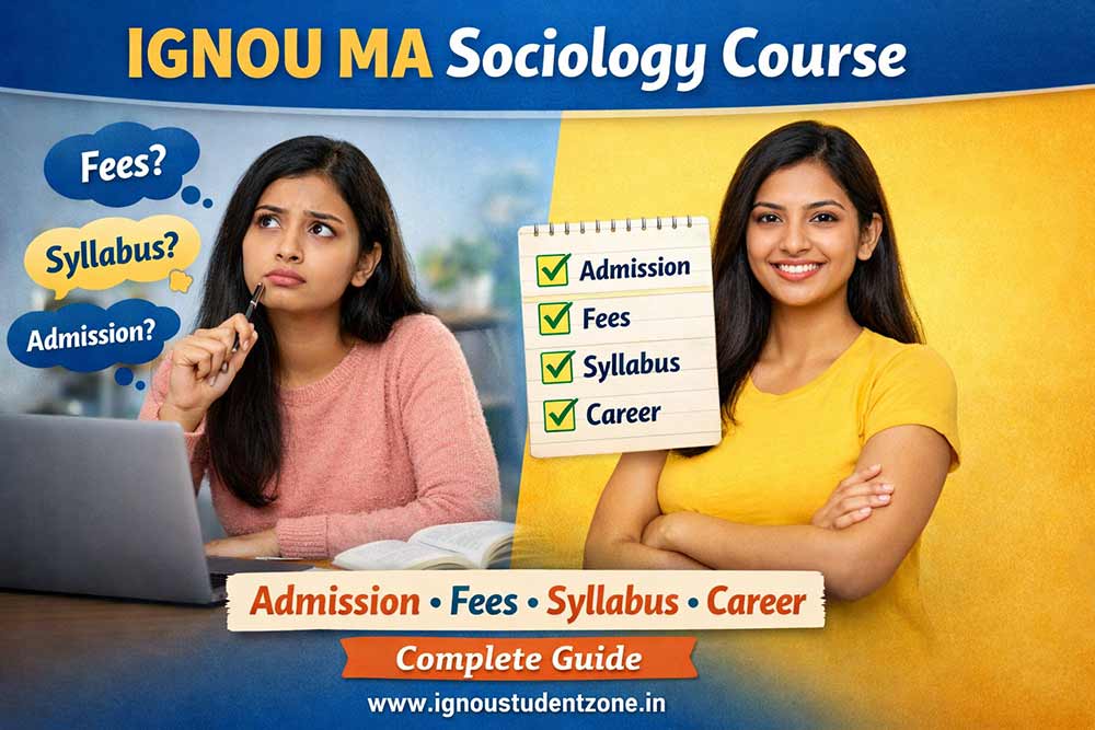 IGNOU MA Sociology course admission fees syllabus and career complete guide